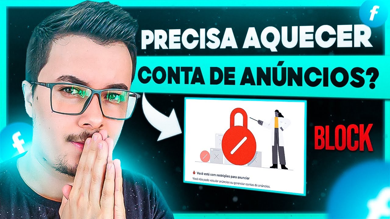 FACEBOOK ADS PARA INICIANTES: COMO “AQUECER” CONTA DE ANÚNCIO