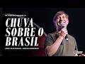 Rain Over Brazil Pastor Ricardo Robortella Non Ceasing Conference Express Church