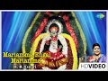 Mariamma Engal Mariamma Tamil Devotional Video Song L R Eswari Amman Songs