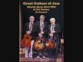 Deed I Do - Charlie Byrd, Herb Ellis & Tal Farlow