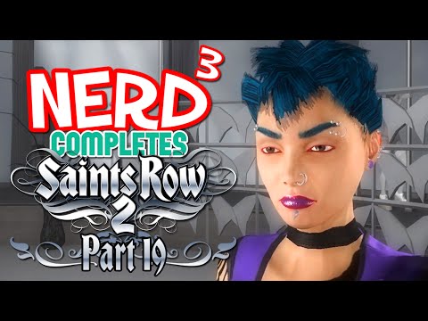 Nerd³ Completes... Saints Row 2  - 19 - To Rule The Mall