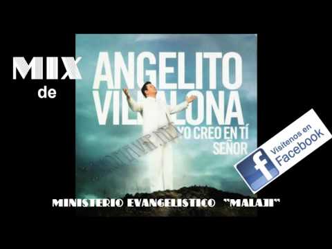 MIX DE ANGELITO VILLALONA  (MERENGUE CRISTIANO)