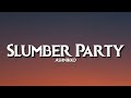 Ashnikko - Slumber Party (Lyrics) | It's an all girl party clothing optional | Tiktok Song