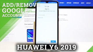 How to Add / Remove Google Account from HUAWEI Y6 2019 – Sing into Google