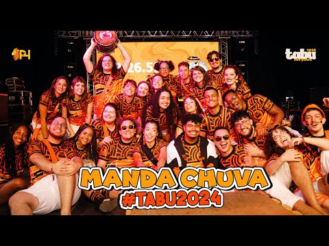 TABU 2024 | Manda Chuva (Grupo Ascendente)