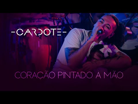 Cardote - Coração Pintado à Mão (DVD ''Não é conselho, é visão'' - AO VIVO)