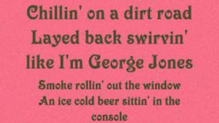 &quot;Dirt Road Anthem&quot; Colt Ford and Brantley Gilbert with lyrics