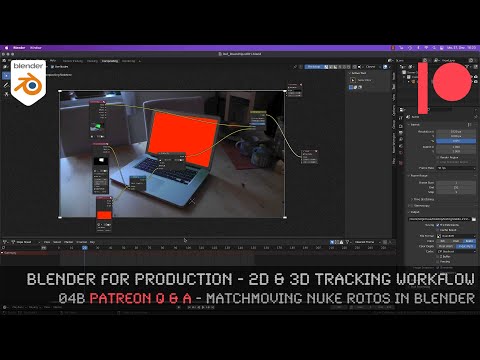 Blender 3.0 for Production - 2D & 3D Tracking Workflow - 04b Q&A - Matchmoving NUKE Rotos in Blender