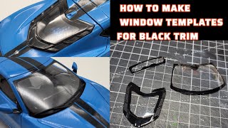 How to make window templates for black trim on a scale model cars
