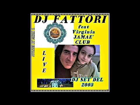 DJ FABRIZIO FATTORI@JAMAE' CLUB feat VIRGINIA - LIVE del 2003 (Video by Cinzia T.)