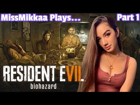 Let's Play Resident Evil 7: Biohazard [Madhouse Difficulty] | Part 1 | MissMikkaa