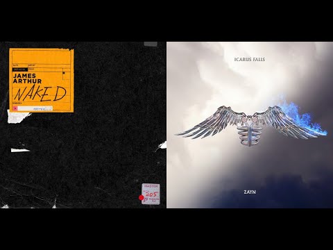 Naked(James Arthur) x There You Are(Zayn Malik)