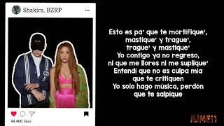 Shakira: Bzrp Music Sessions, Vol. 53 (Letra/Lyrics)