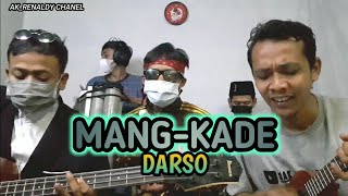Download lagu MANGKADE - DARSO || COVER AK RENALDY & FRIENDS ( kentrung version ) mp3
