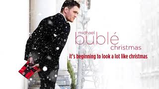 Michael Buble - It's Beginning To Look A Lot Like Christmas