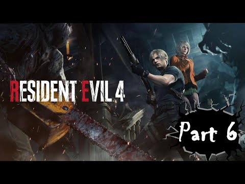 Let´s Play Resident Evil 4 Remake [HD] - Part 6 - Salazar Schloss