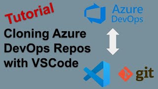 How to Clone an Azure DevOps Repository with VSCode  - Tutorial (ADO)