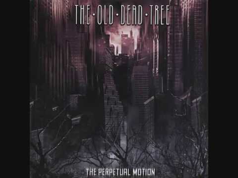 Old Dead Tree - What Else Could We've Said