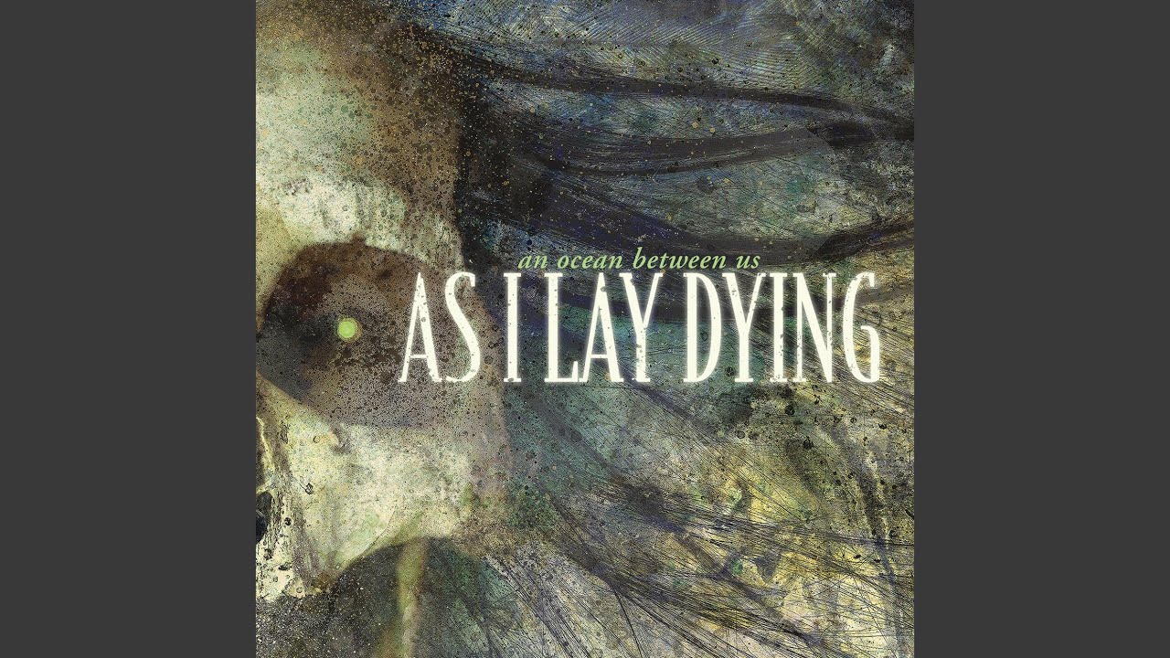 As I Lay Dying - Comfort Betrays
