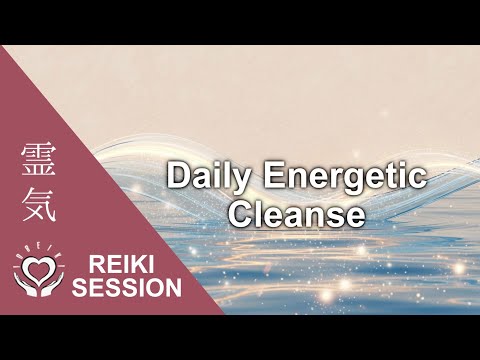 Reiki für tägliche energetische Reinigung | Energieheilung