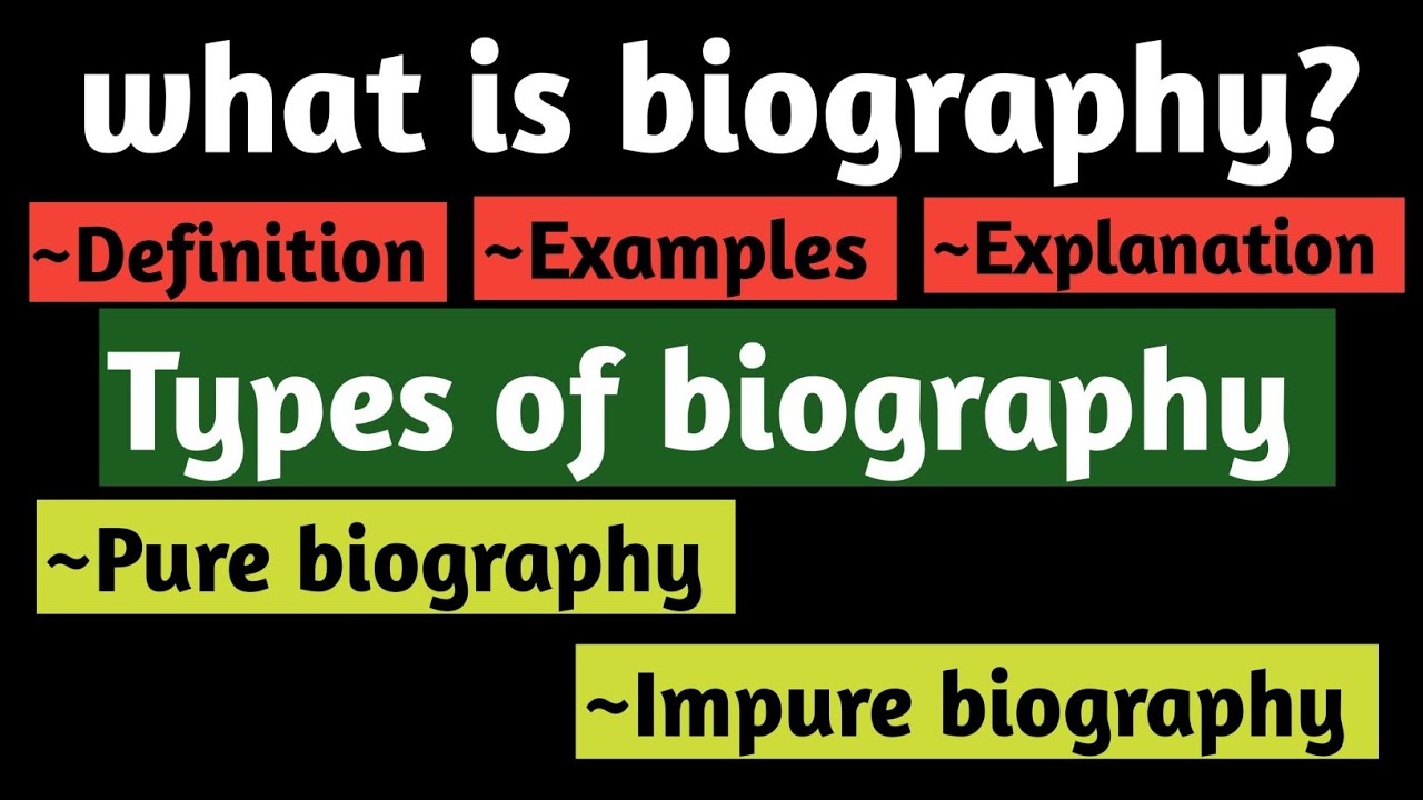 Biography in english literature | Biography figure of speech || Types of Biography || pure biography