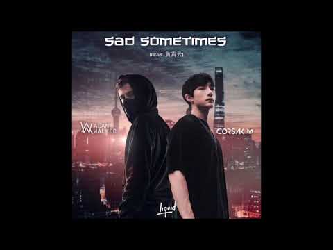 Alan Walker & CORSAK - Sad Sometimes (feat. 黄霄云)