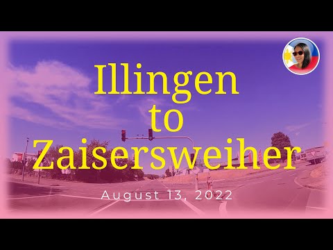 2022 08 13   DRIVE FROM ILLINGEN TO ZAISERSWEIHER