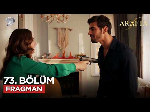 Arafta Dizisi 73. Bölüm Fragmanı - Ön İzleme Detayları