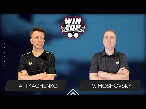 05:00 Artem Tkachenko - Vasyl Moshovskyi 29.04.2025 WINCUP Advanced. TABLE 1