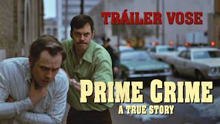 Prime Crime: A True Story (V.O.S.)