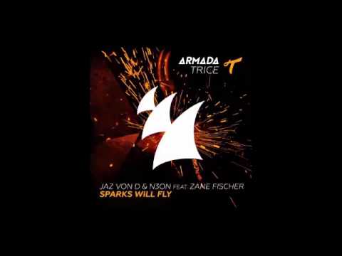 Jaz Von D ft San Marchello - Sparks Will Fly