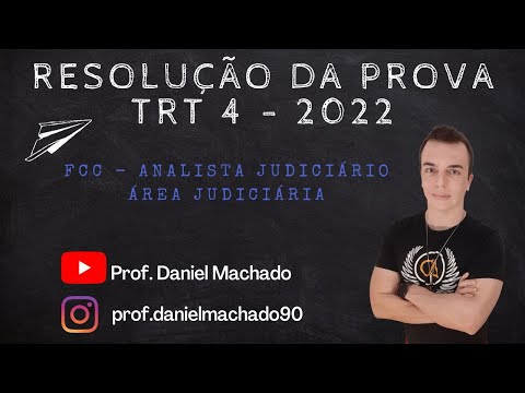 Correção da prova - Raciocínio Lógico-Matemático TRT4 2022 - Analista Judiciário Área Judiciária