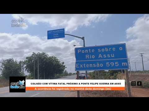 Acidente com vítima fatal próximo a ponte Felipe Guerra em Assú