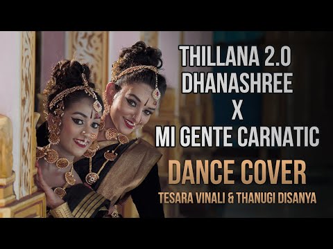 Thillana 2.0 - Dhanashree X Mi Gente Carnatic Indian Raga | Dance Cover