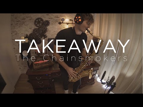 TAKEAWAY (Saxophone Remix)