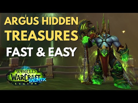 Fastest Way to Get Hidden Treasures: Argus (Easiest 8 Treasures in Legion Remix!)