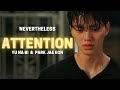 Park Jae Eon and Yoo Na Bi | Attention FMV | Nevertheless