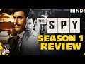 THE SPY : Season 1 Review [Explained In Hindi]