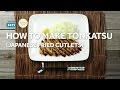 How To Make Chicken Katsu
