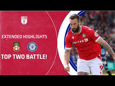 BATTLE OF TOP TWO! | Wrexham v Stockport County extended highlights
