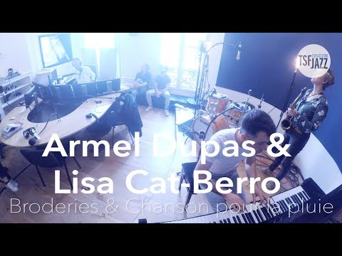 Lisa Cat-Berro et Armel Dupas "Broderies & Chanson pour la pluie"