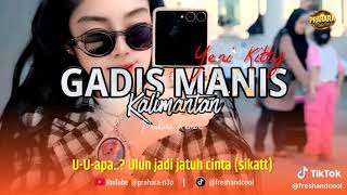 Download lagu Gadis kalimantan Cover Yeni kitty mp3