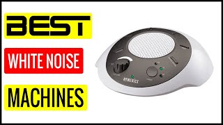 β
Best Rated White Noise Machines In 2023 π Top 5 In The Market