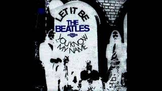 The Beatles - You Know My Name (Look Up The Number) (800% Slower)