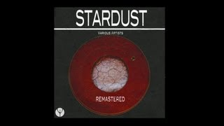 Stardust Music Video