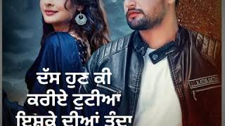 Ishqan De Lekhe 2 Sajjan Adeeb New Song WhatsApp Status ❤️