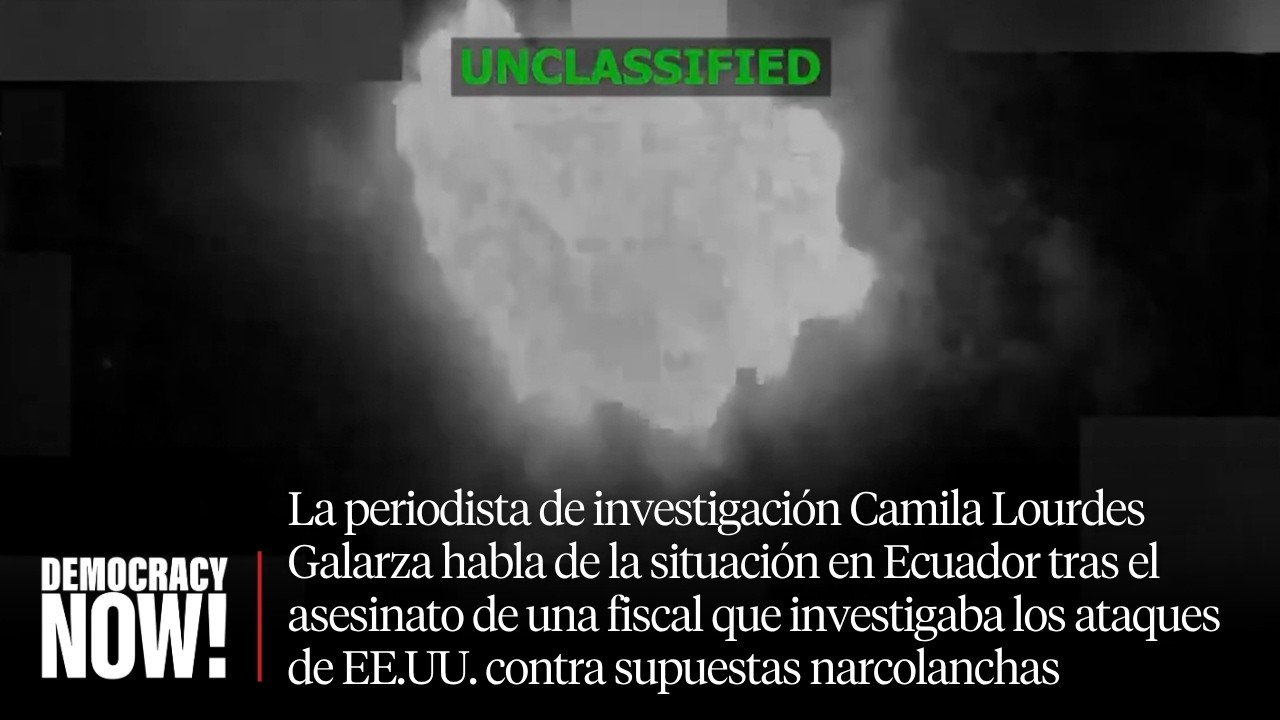 Asesinan en Ecuador a una fiscal que investigaba los ataques de EE.UU. contra supuestas narcolanchas