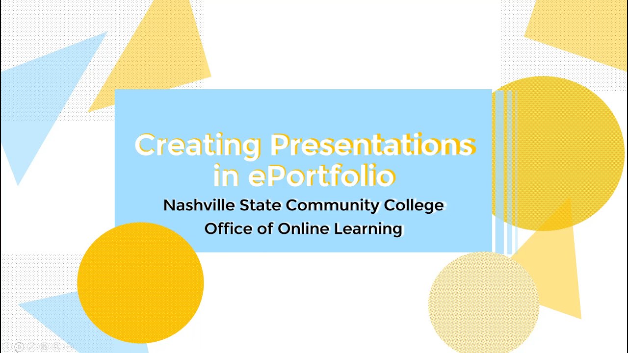 Creating Presentations in ePortfolio