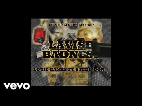 Stero Don - Lavish Badness (Official Audio)