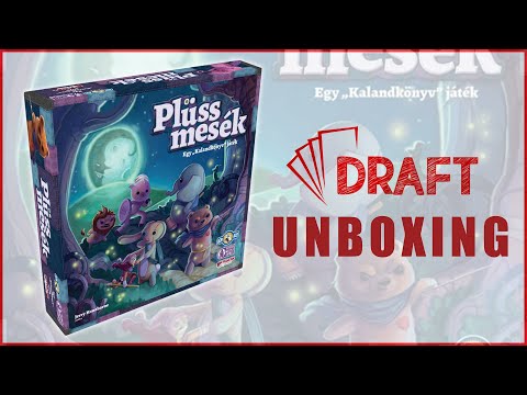 Plüssmesék társasjáték unboxing - :: DRAFT :: Társasjáték vlog